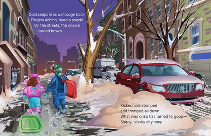 Slushy, Slurpy City Snow